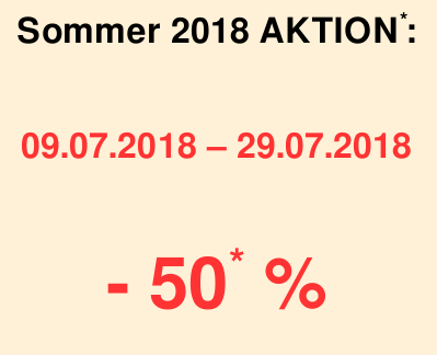 Sommer 2018 Aktion: 50% Rabatt bei 3-Wochenbuchung vom 09.07.2018-29.07.2018
